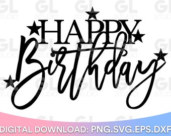 Alles Gute zum Geburtstag svg, Cake Topper svg, Geburtstags-Kuchen-Deckel SVG, Geburtstag svg, dxf, png, Happy Birthday Cake Topper svg, DIY Cake Topper svg