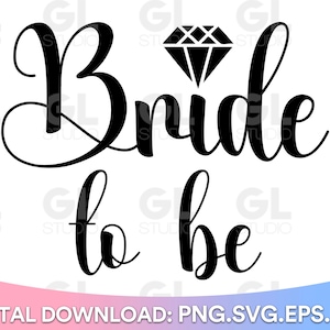 Bride to be svg, Future Mrs SVG, Verlobte SVG, Braut svg, dxf sofort download, Bride squad SVG, Cricut and Silhouette, Braut svg