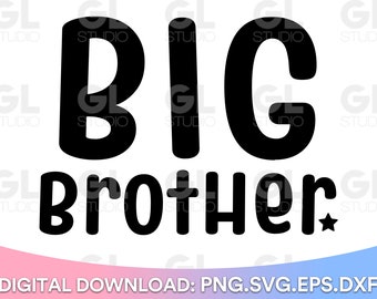 Big Brother SVG, Big Bro SVG, dxf and png, Brother svg, brothers svg, Big Brother Again svg, new born svg, baby shower svg, baby shirt svg