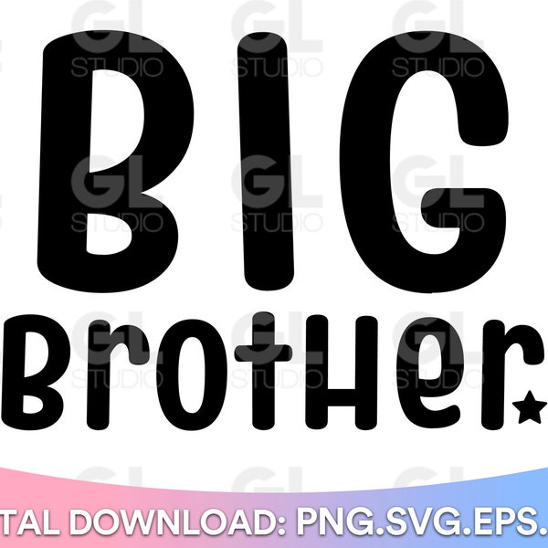Big Brother SVG, Big Bro SVG, dxf and png, Brother svg, brothers svg, Big Brother Again svg, new born svg, baby shower svg, baby shirt svg