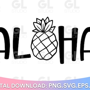 Aloha SVG, Summer svg, Aloha summer SVG, summer vibe svg, pineapple svg, Vacation vibes svg, Vacation svg, Summertime svg, Hello Summer svg