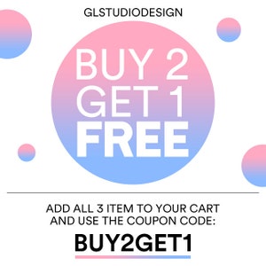 May include: A pink and blue circle with the text "BUY 2 GET 1 FREE" in white. Below the circle is the text "ADD ALL 3 ITEM TO YOUR CART AND USE THE COUPON CODE: BUY2GET1".