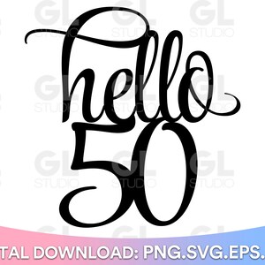 Puede incluir: Diseño gráfico en blanco y negro con el texto "hello 50" en una fuente cursiva.