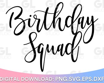 Geburtstag Squad svg, Geburtstag Mädchen SVG, Geburtstag svg, png, Mädchen Geburtstag SVG, Geburtstag Shirt svg, Happy Birthday svg, Happy Birthday svg
