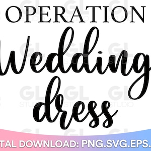 ウェディングドレス作戦 svg、婚約者 svg、婚約者 svg、未来の奥さん svg、婚約者 svg、dxf、png、花嫁になる svg、結婚式 svg、夫妻 svg