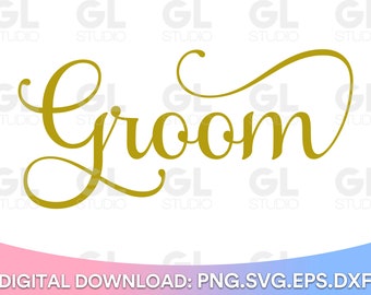 Groom SVG, Wedding svg, Bride SVG, Bride and Groom svg, download istantaneo, Groom squad SVG, Team Groom svg, Wedding Sign svg, wedding party