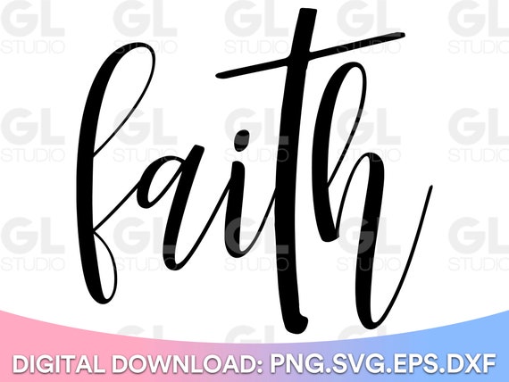 Faith Svg Faith Over Fear SVG Faith Cross Svg Dxf Png | Etsy