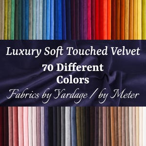 Matte Velvet Upholstery Fabric: 55&quot; Wide, 70 Colors, Turkish Made
