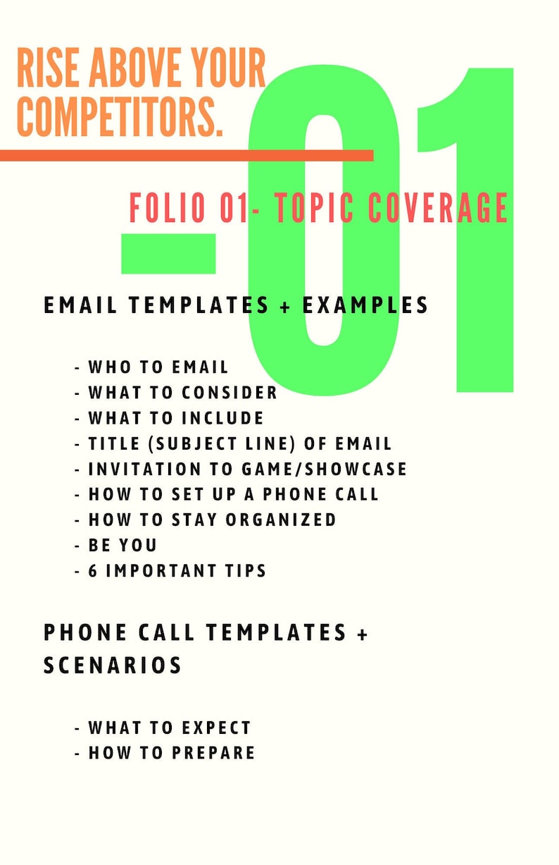 May include: Green and white graphic with the text "Rise Above Your Competitors." and "Folio 01 - Topic Coverage."  The graphic also includes the number "01" in large green font.  The text "Email Templates + Examples" and "Phone Call Templates + Scenarios" are listed with bullet points describing the content of each section.