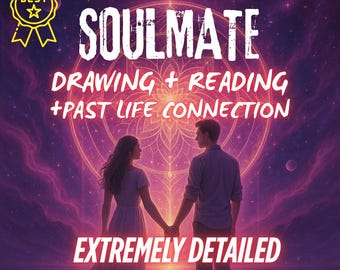Extremely Detailed Soulmate Reading + Drawing + Past Life Connection, Future Husband, Love Reading, Psychic Reading, Gifts, Akashic Records