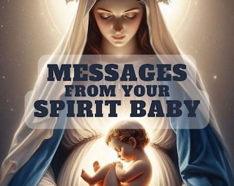 Messages From Your Spirit Baby / SAME HOUR / Psychic Reading / Fertility, Babies Spiritual Messages