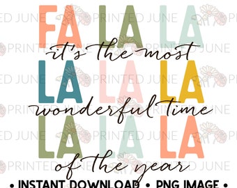 Fa La La PNG Image, Digital Image, Sublimations, Christmas Sublimations, Designs Downloads, Shirt Design, Sublimation Design, Christmas