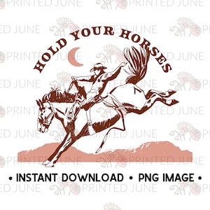 Halten Sie Ihre Pferde PNG Bild, Digitales Bild, Retro Sublimations, Western Sublimations, Designs Downloads, Shirt Design, Sublimations Design