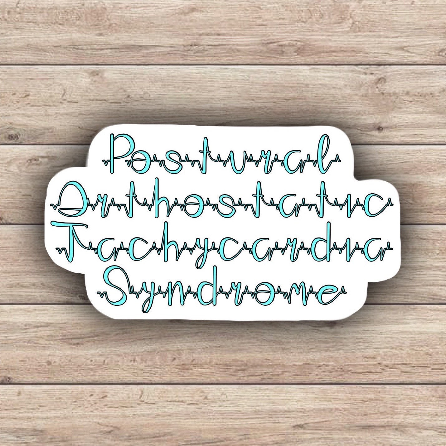 POTS Syndrome Sticker Postural Orthostatic Tachycardia Etsy