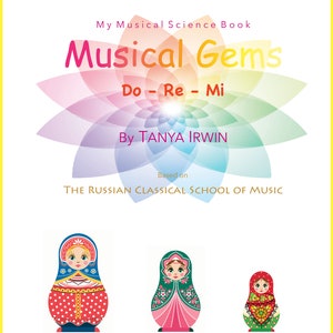 Muziektheorie voor jonge pianisten, boek 1 Do Re Mi in de stijl van de Russian School of Piano Playing