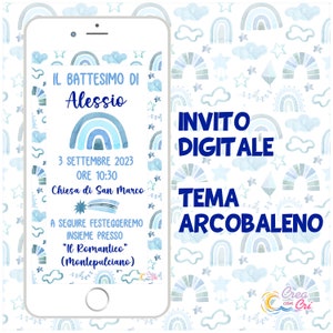 Invito Digitale Arcobaleno adatto per Nascita, Compleanno, Battesimo Bimbo, Bimba.