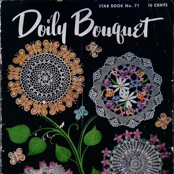 1950's Vintage Crochet Book - Doily Bouquet - Spider Web, Rose Ruffle, Grape, Violet, Butterfly, Cameo Girl, Holly - Digital Download PDF