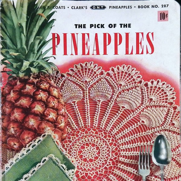 1950's Vintage Crochet Book - Pineapples - Lunch Mats, Edgings, Bedspread, Tablecloth, Doily, Apron - Digital Download PDF