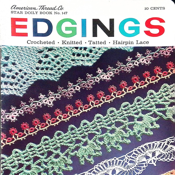 1950's Vintage Crochet Book - Edgings - Crocheted, Knitted, Tatted, Hairpin Lace - Digital Download PDF