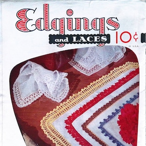 May include: Vintage crochet edging and lace patterns from Lily Book No. 77. The book cover features a close-up of several white handkerchiefs with different crochet borders in yellow, red, brown, and blue.