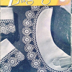 May include: A vintage crochet pattern book cover featuring a white collar and cuffs with a delicate crocheted lace trim. The cover is yellow with the title "Edgings" and the price "10c".