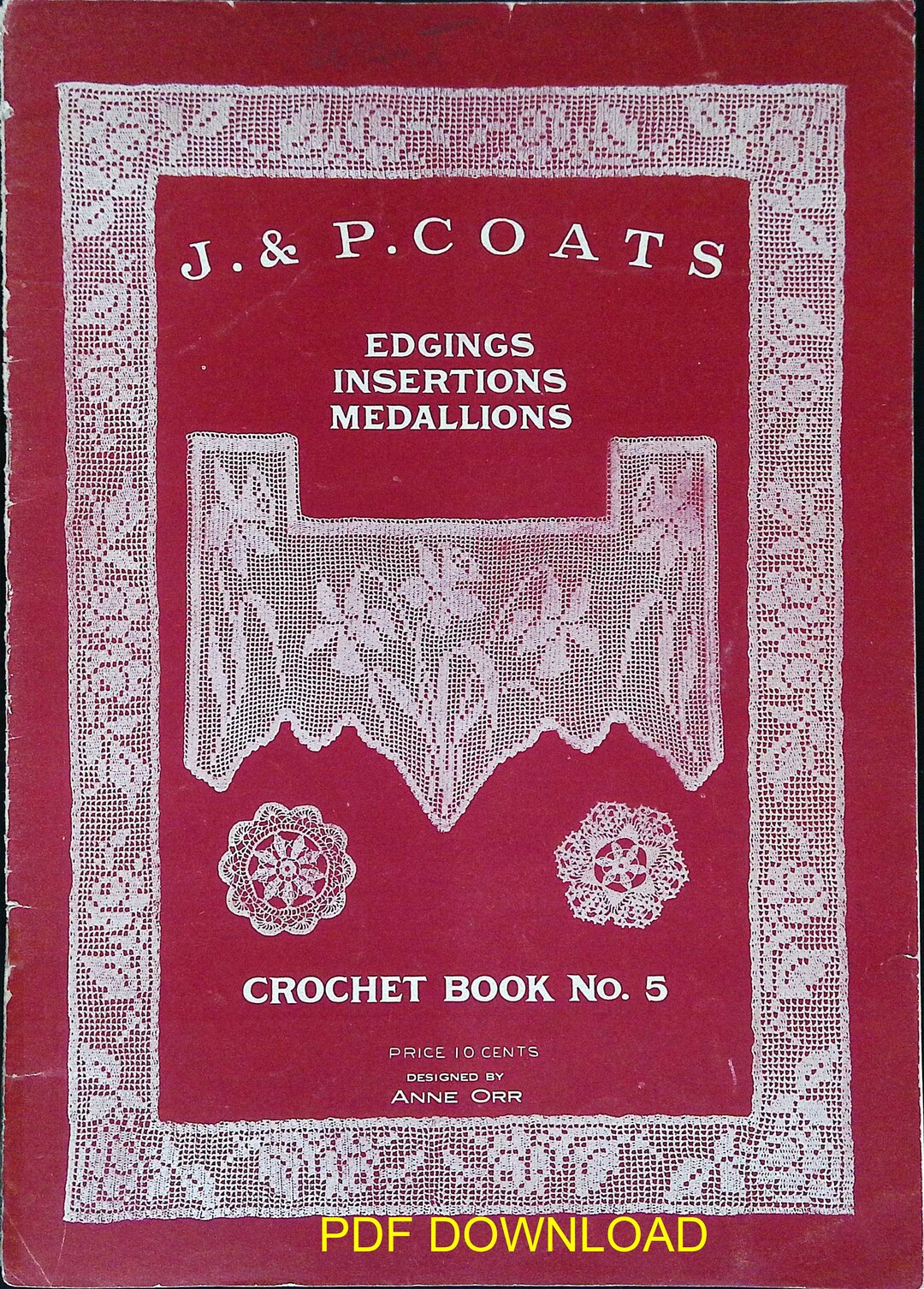 1920's Vintage Crochet Book Edgings, Insertions, Medallions Digital
