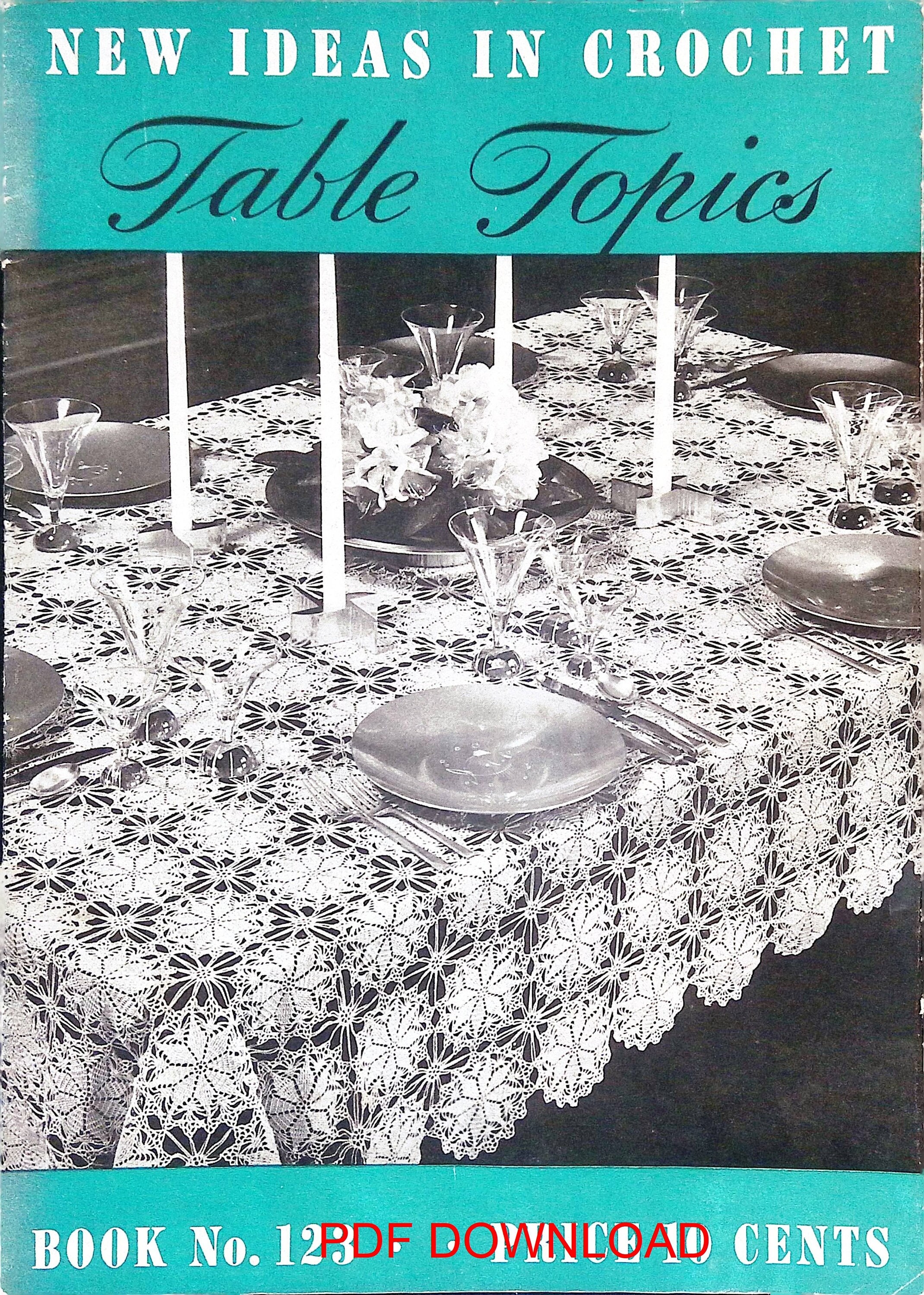 1930's Vintage Crochet Book Table Topics Tablecloths, Placemats