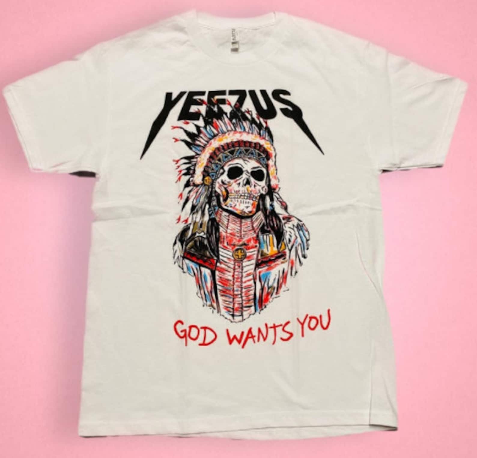 Yeezus God Wants You TShirt Unisex TShirt Etsy