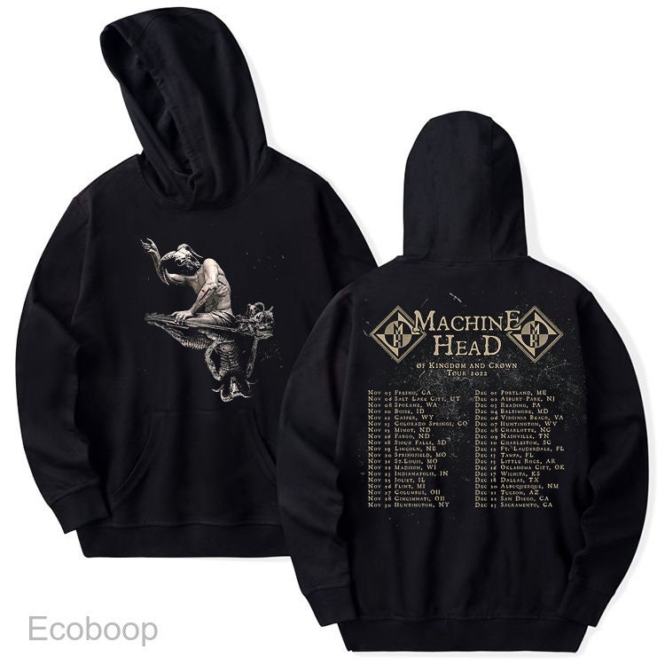 2022 Machine Head Of Kingdom Of Crown American Tour Hoodie