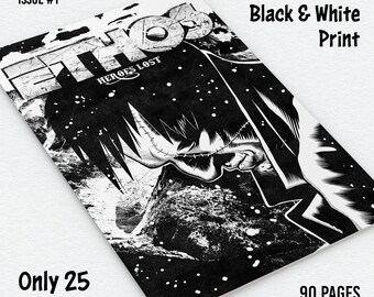 Ethos: Heroes Lost Comic, número 1, edición limitada en blanco y negro