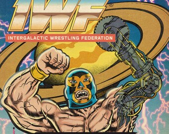 IWF: Federación de Lucha Libre Intergaláctica #1 Edición DIGITAL
