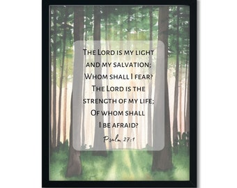 Psalm 27:1 "The Lord is my light and my salvation; Whom shall I fear? ..shall I be afraid?" Bible verse, Wall art, Christian home decor,Gift