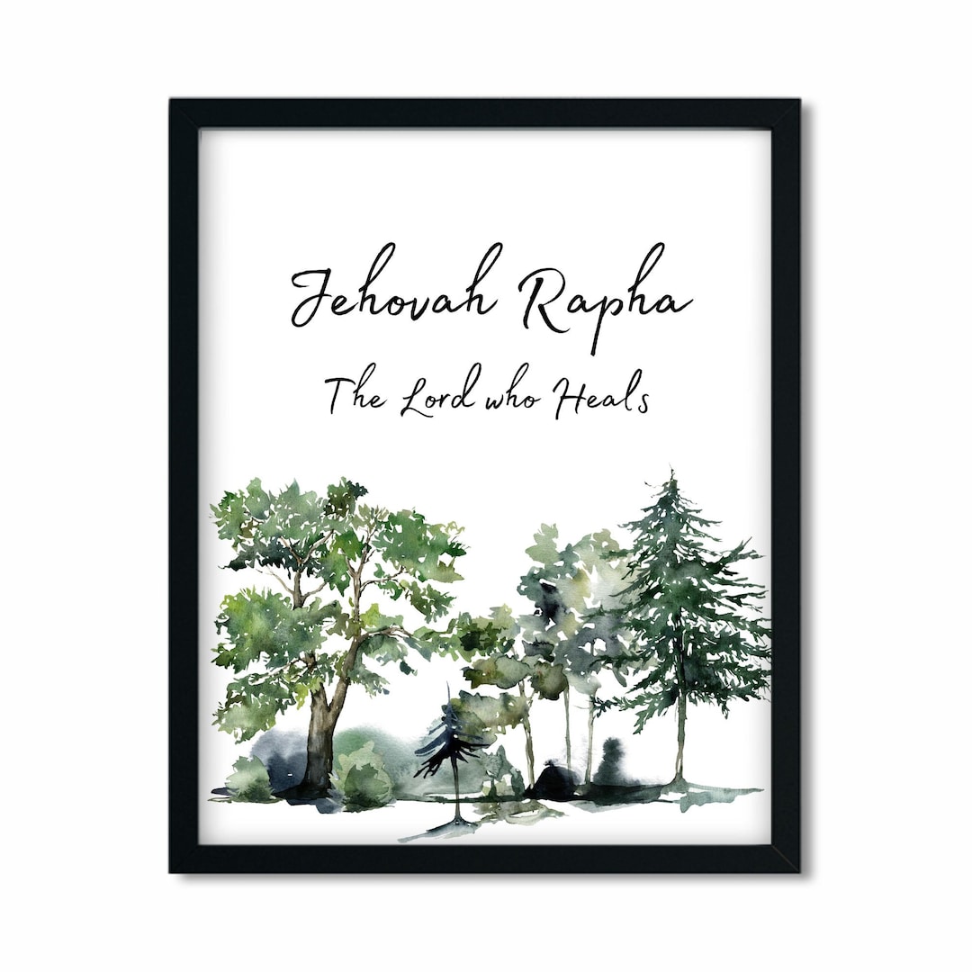 Jehovah Rapha Christian Printable, the Lord Who Heals, Names of God ...