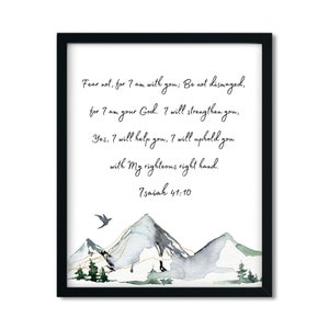 Isaiah 41:10 &quot;Fear not, for I am with you..uphold you with my righteous right hand.&quot; Bible verse, Wall art, Christian Home Decor, Gift