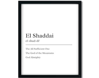 El Shaddai definition print, Christian printable, God Almighty, All Suffient One,  Names of God, digital download, Christian home decor,Gift