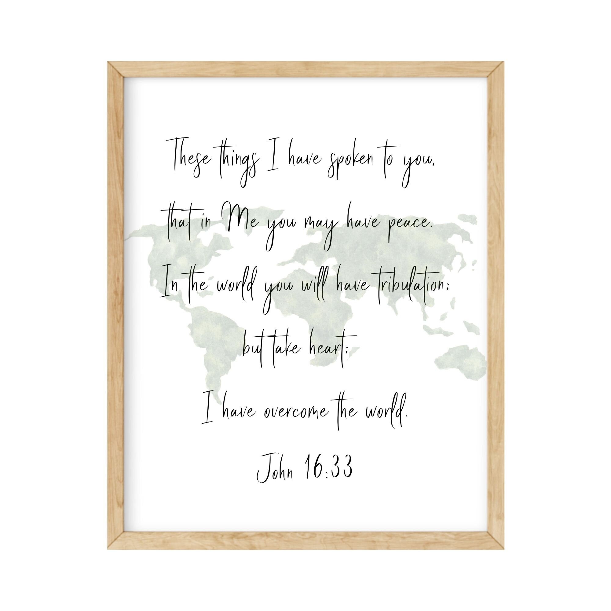 John 16:33 these Things I Have Spoken.. May Have Peace.. - Etsy