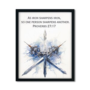 Proverbs 27:17 &quot;Iron sharpens iron, and so one person sharpens another..&quot; Bible verse, Wall art, Christian Gift, Home Decor, Printable