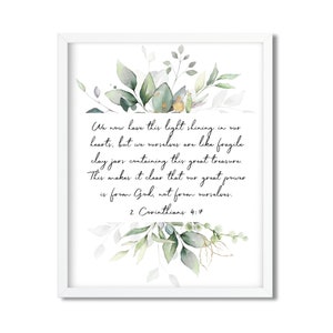 2 Corinthians 4:7 &quot;We now have this light shining in our hearts...our great power is from God, not from ourselves.&quot; Bible Verse, Printable