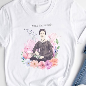 Emily Dickinson T-Shirt Poem Tv Show Literary Gift For Reader For Her Girlfriend LGBTQ Feminist Poetry Literature Gift Writer Literary Gift