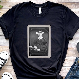 Emily Dickinson Nobody Unisex T-Shirt| Emily Dickinson Tv Show Tshirt Poetry Shirt Gift For Poet Gift For Reader Gift For Writer Literature