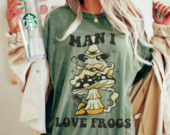 Man I Love Frogs Shirt Mushroom Shirt Frog Shirt Goblincore Shirt Dark Cottagecore Mushroom Top Frog Sweatshirt Frog And Toad Comfort Colors