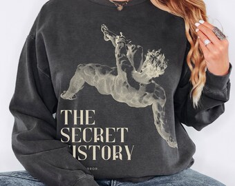 Comfort Colors® Secret History Dark Academia Sweatshirt Greek Mythology Dark Academia Clothing Light Academia Greek Mythology Shirt Bookish
