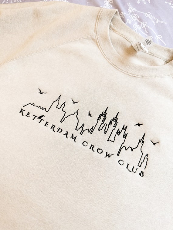 Ketterdam Crow Club Embroidered Crewneck Six Crows Merch Light Academia Booktok Bookstagram Bookish Sweatshirt Book Shirt Reading Shirt Kaz