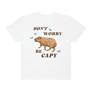 Don't Worry Be Capy Capybara Shirt Capybara Geschenk Cottage Core Shirt Cottagecore Shirt Meistverkaufte Shirts Ästhetische Kleidung Granola Girl Bild 4