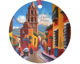 San Miguel De Allende Ornament, San Miguel De Allende Ornament, San Miguel De Allende Mexico Christmas Gift