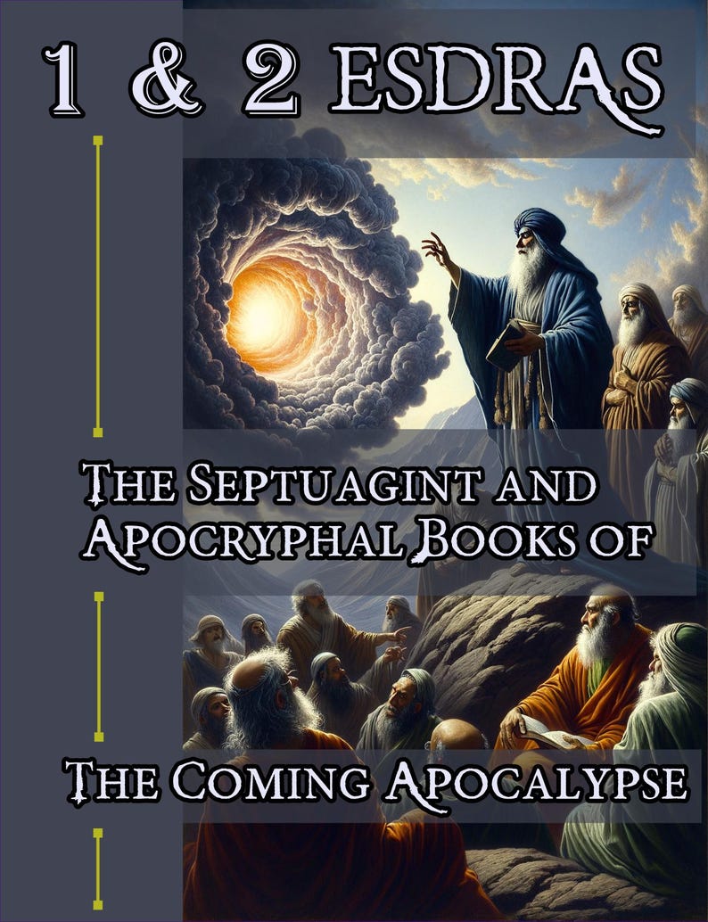1 & 2 Esdras - the Apocalyptic Extra-canonical Septuagint Apocryphal ...