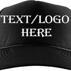 Custom Foam Trucker, Trucker Hat, Personalized Foam Hat