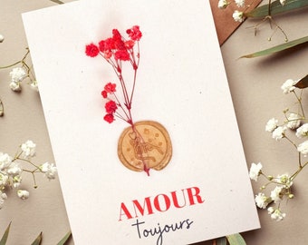 Carte saint-Valentin fleurie - Amour toujours - carte fleurs séchées & sceau de cire - mot d'amour - papeteries artisanale