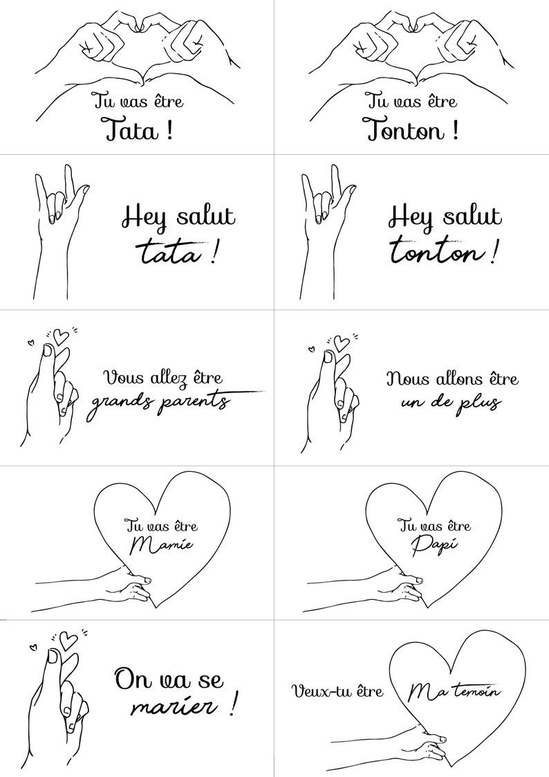 May include: A set of printable cards with hand drawn illustrations of hands making gestures. The cards feature text in French, such as "Tu vas &ecirc;tre Tata!" and "On va se marier!"