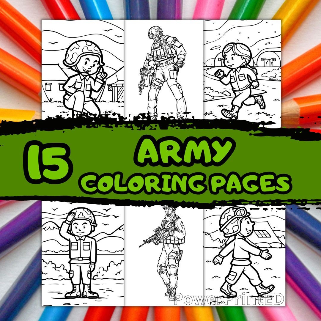 15 ARMY Coloring Pages/ Kid Coloring Pages/ Soldier Coloring Pages